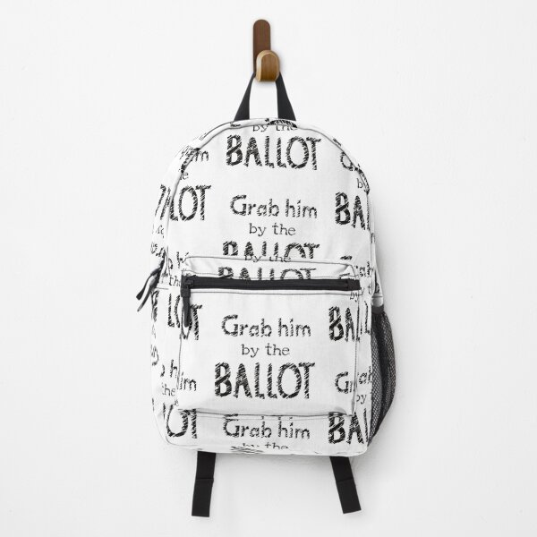 Item preview, Grab him by the Ballot designed and sold by ReluctantChickn.