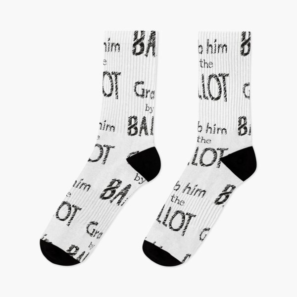 Item preview, Grab him by the Ballot designed and sold by ReluctantChickn.
