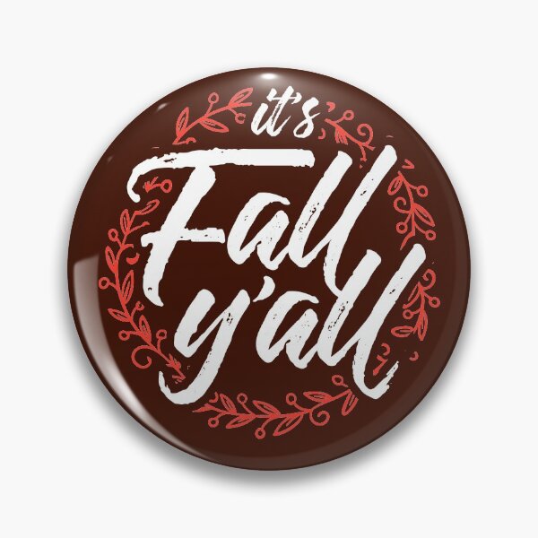 Item preview, It's Fall Y'all - Autumn Design designed and sold by elijohn23.