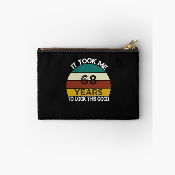 Item preview, It Took Me 68 Years to Look This Good / Funny Birthday Gift Idea for Man and Womens / Happy Birthday / 68th Birthday Gift  designed and sold by Chamssou.