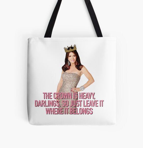 Lisa Vanderpump - The Crown is Heavy Tagline RHOBH  Tote Bag for Sale by  ConanDoodles