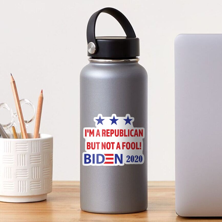 I Am A Republican But Not A Fool Biden 2020 I Am A Republican T