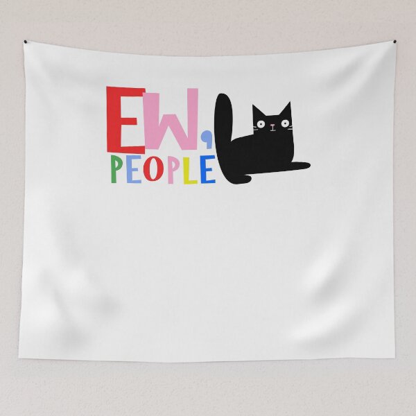 Item preview, Ew, People Black Cat Design designed and sold by SurgicalDesign.