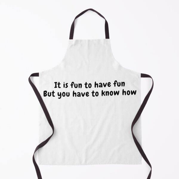 Item preview, It is fun to have fun designed and sold by simplysharon.
