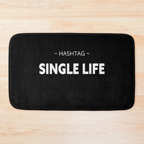 Item preview, Hashtag Single Life designed and sold by winkwink101.