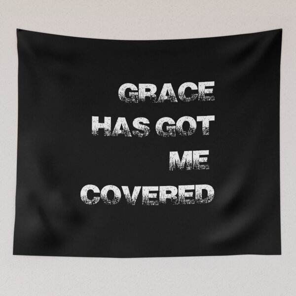 Item preview, Grace me tiene cubierto designed and sold by Heather Hope.