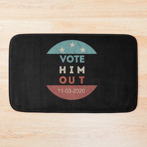 Item preview, Vote Him Out 2020 Election Voting designed and sold by Jake  Knifer.