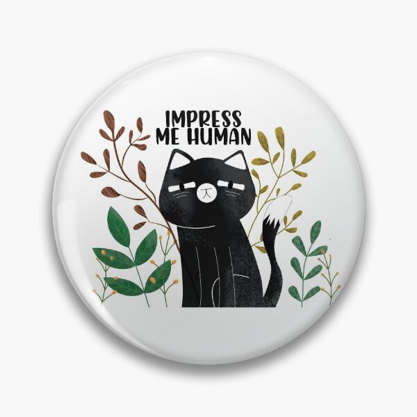 Item preview, Impress Me Human Funny Sarcastic Black Cat designed and sold by Paper Hearteu.