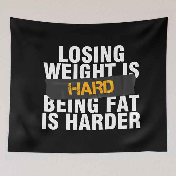 Item preview, Losing Weight Is Hard But Being Fat Is Harder designed and sold by Urosek.