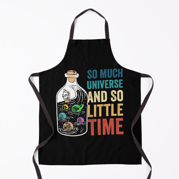 Item preview, So much universe and so little time designed and sold by Graficof.