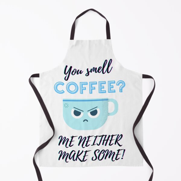 Item preview, You smell coffee? me neither make some designed and sold by Mad Catter Studio.