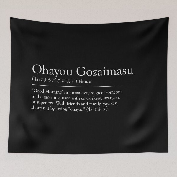Item preview, Ohayou Gozaimasu | Good Morning | Definition | White designed and sold by dcspaceuk.