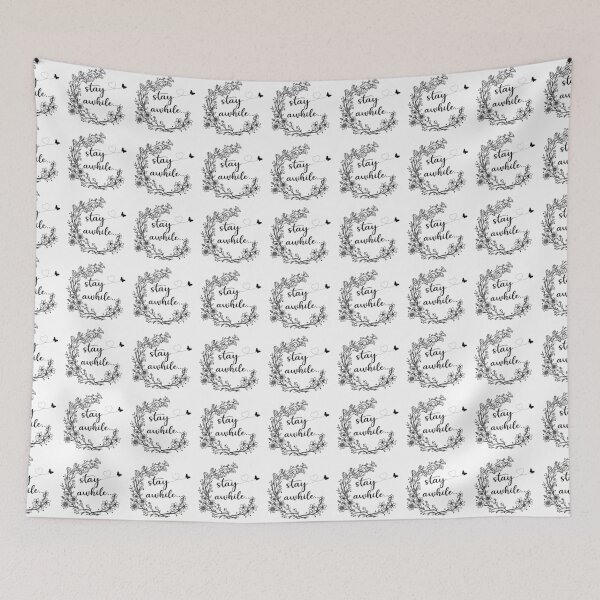 Item preview, Stay Awhile designed and sold by Zmunki.