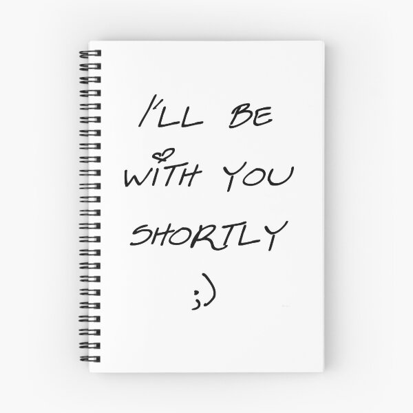 Item preview, sexy note ill be with you shortly black sesa text dizkorce designed and sold by Dizkorce.