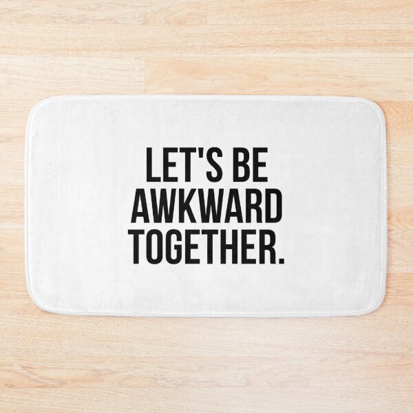Item preview, Let's be awkward together designed and sold by QuotifyShop.