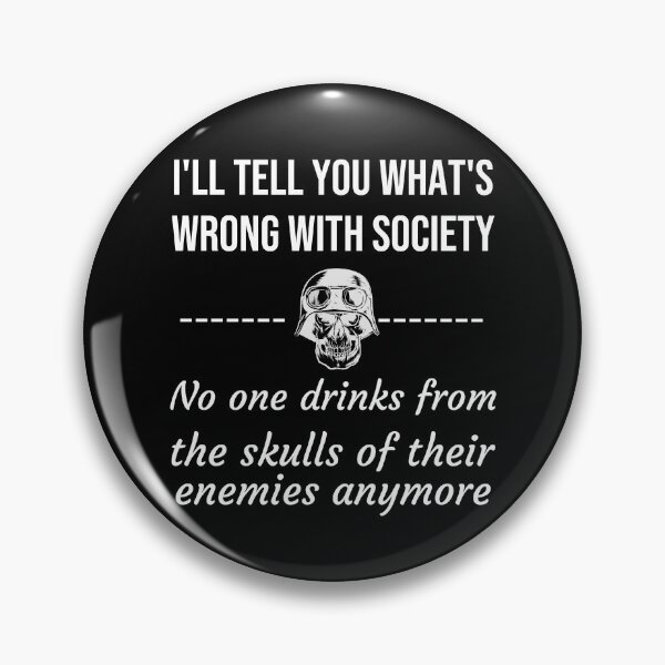Item preview, Wrong society, No one drinks from skull designed and sold by TYTN.