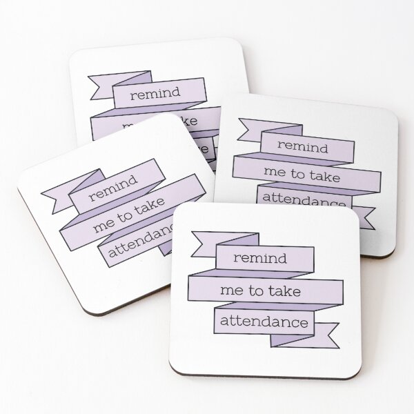 Item preview, Remind me to take attendance banner design  designed and sold by WildeandCo.
