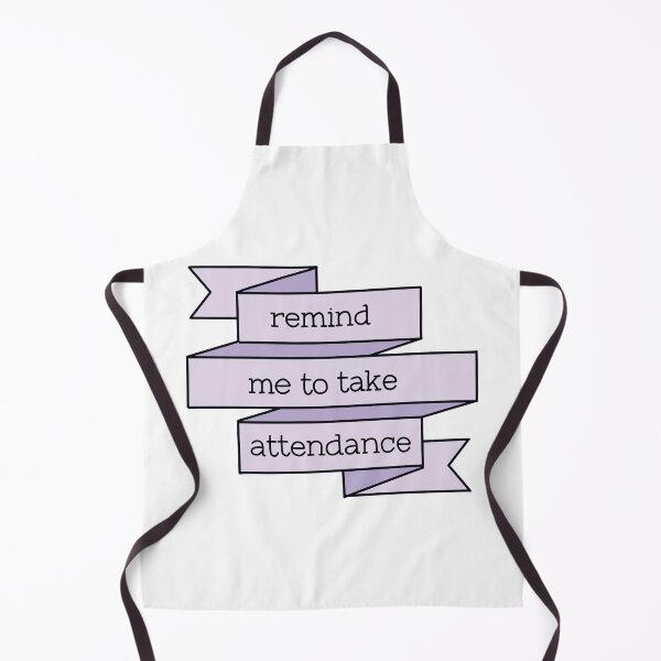 Item preview, Remind me to take attendance banner design  designed and sold by WildeandCo.