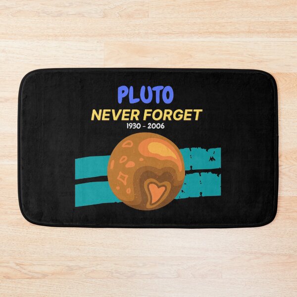 Item preview, Cool & funny Never Forget Pluto Colourful designed and sold by Gifty-Designs.