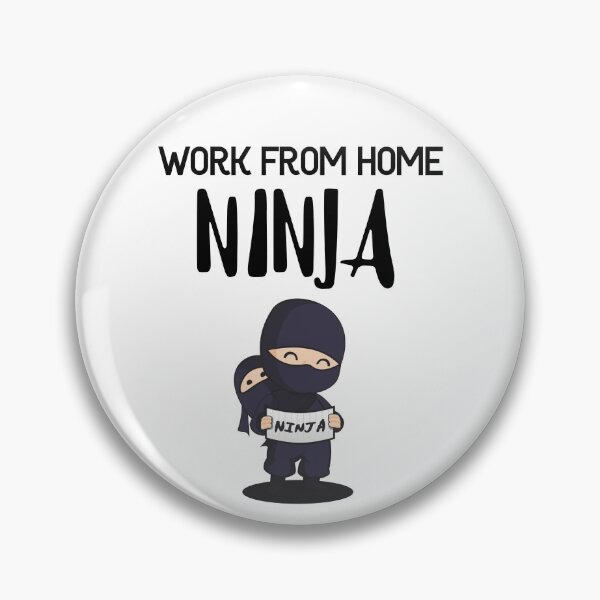 Item preview, Work from Home Ninja Black designed and sold by Teamworkdream.