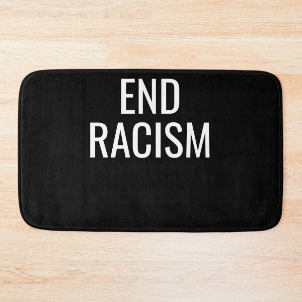 Item preview, End Racism designed and sold by MAS-S.
