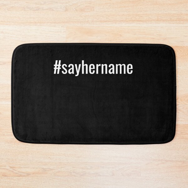 Item preview, #sayhername Hashtag designed and sold by MAS-S.