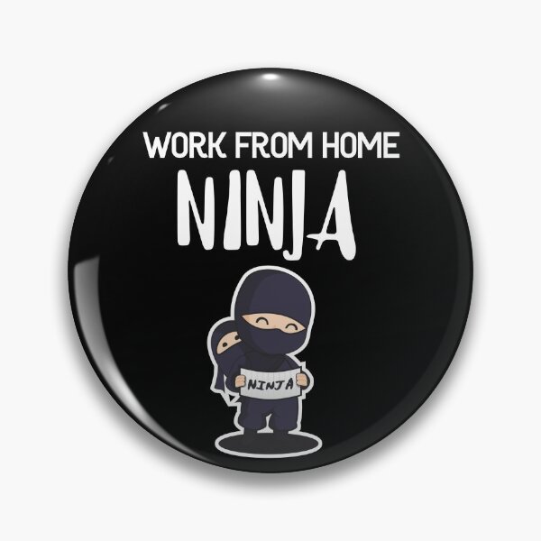 Item preview, Work from Home Ninja White designed and sold by Teamworkdream.