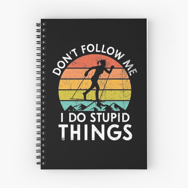 Item preview, Don't follow me i do stupid things, don't follow me designed and sold by TDesign1.