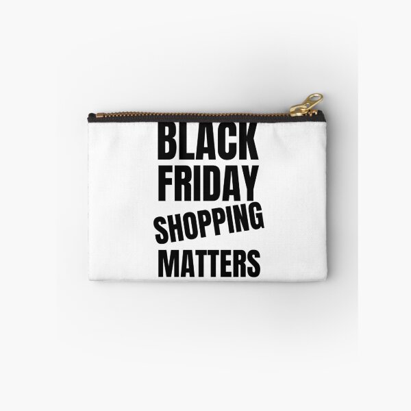 Item preview, Black Friday Shopping Matters designed and sold by starshiporion.