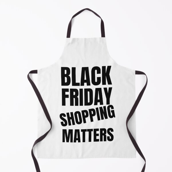 Item preview, Black Friday Shopping Matters designed and sold by starshiporion.