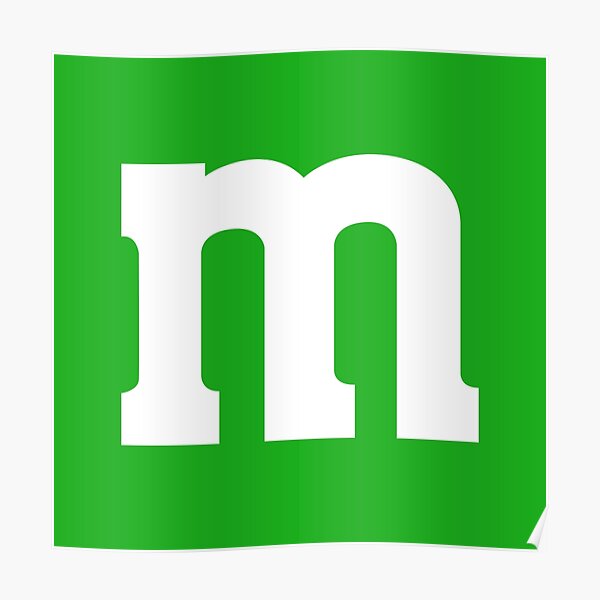 Green M Ms Posters Redbubble