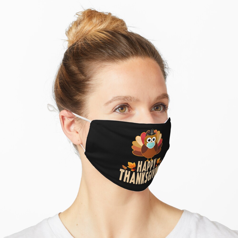 "Happy Thanksgiving 2020 Cute Turkey wearing a Mask" Mask by Bullish
