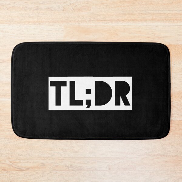 Item preview, TL;DR - Too Long; Didn't Read designed and sold by sherwinc.