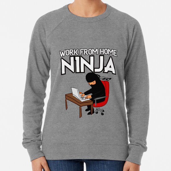 Work from Home Ninja Black and White Lightweight Sweatshirt
