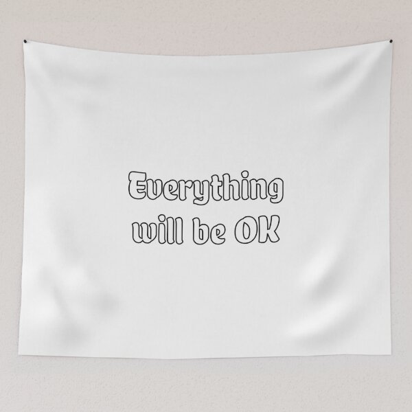 Item preview, Everything will be OK  designed and sold by Inspirationmotivation.