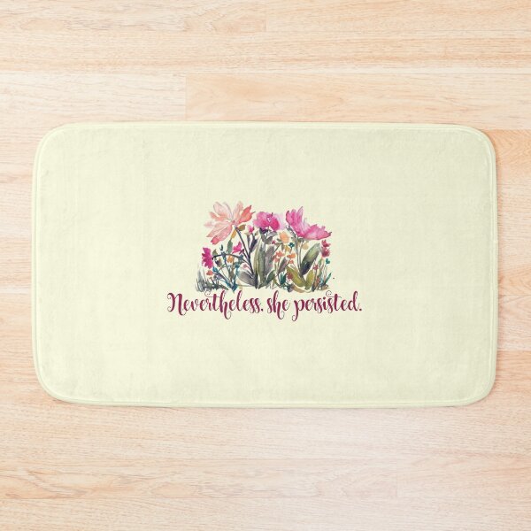 Item preview, Nevertheless, she persisted.  designed and sold by Kit K.