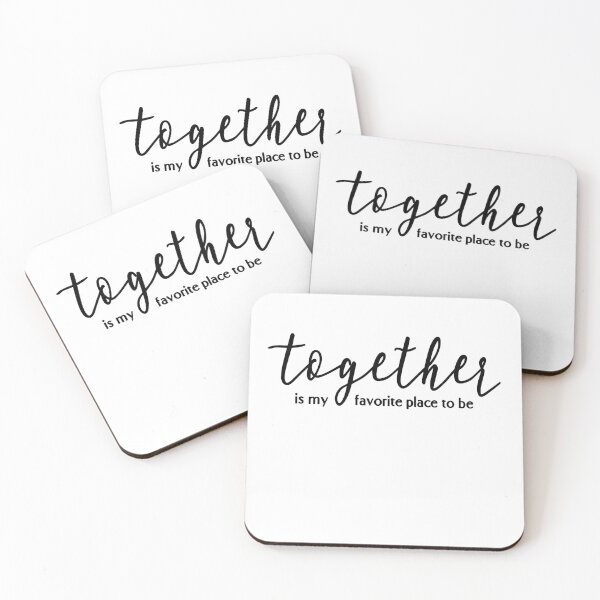 Item preview, Together is My Favorite Place to Be designed and sold by sprucelife.