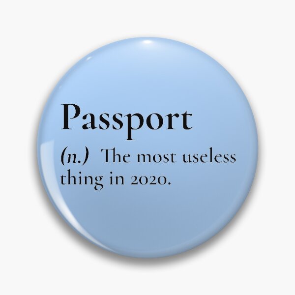 Item preview, Passport The Most Useless Thing In 2020 Meaning designed and sold by Sour Soul.