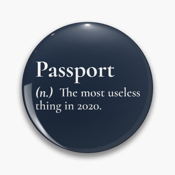 Item preview, Passport The Most Useless Thing In 2020 Definition designed and sold by Sour Soul.
