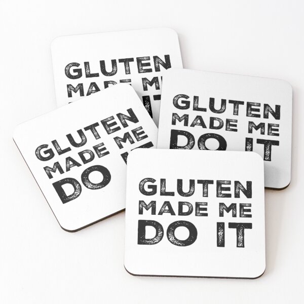 Item preview, Gluten Made Me Do It designed and sold by RiseandShineTee.