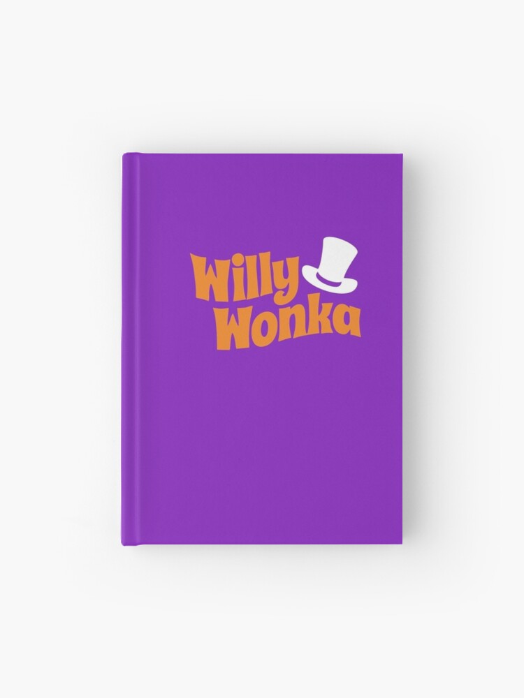 Willy Wonka Hardcover Journal for Sale by VicFreedomind