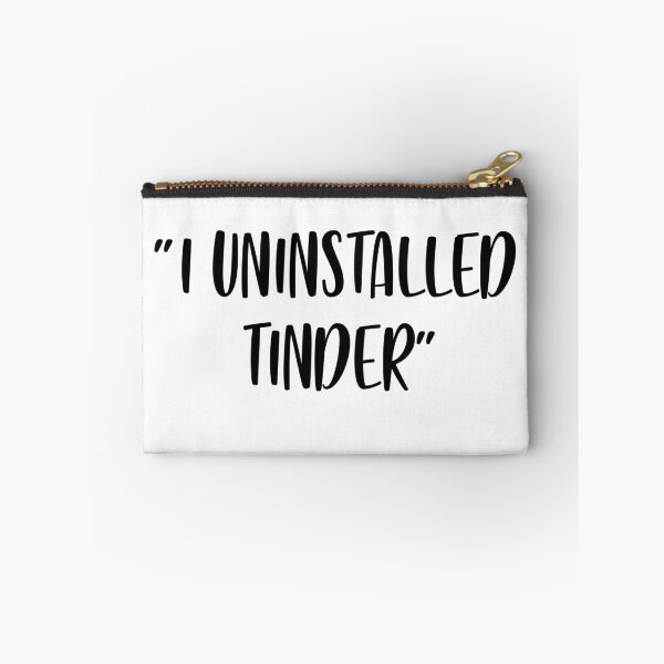 Item preview, I Uninstalled Tinder - White Lie Party designed and sold by johnta17.