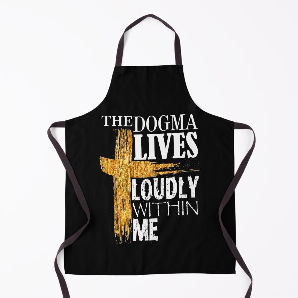 Item preview, The Dogma Lives Loudly Within Me designed and sold by Poloy.