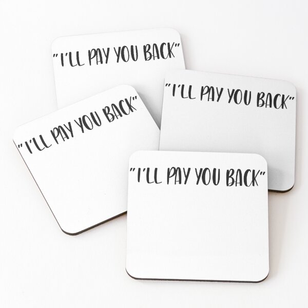 Item preview, I'll Pay You Back - White Lie Party designed and sold by johnta17.