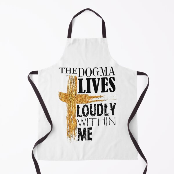 Item preview, The Dogma Lives Loudly Within Me designed and sold by Poloy.