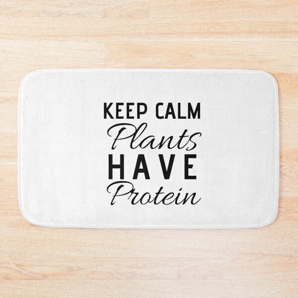 Item preview, Keep calm plants have protein designed and sold by crikz.