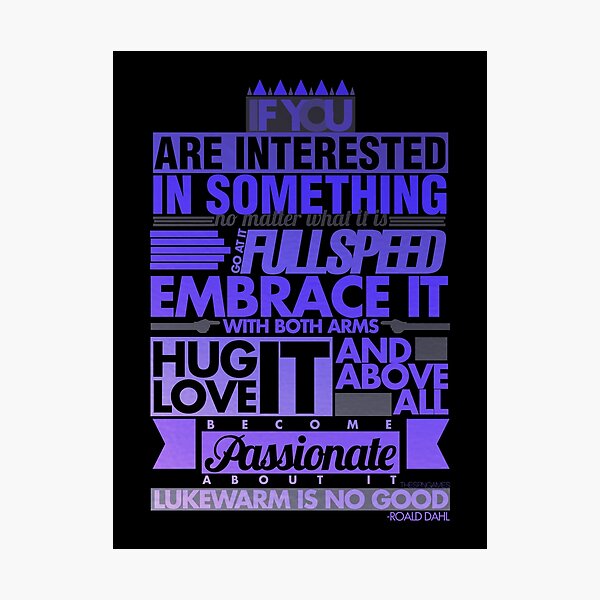 "LUKEWARM IS NO GOOD" Photographic Print by thespngames Redbubble