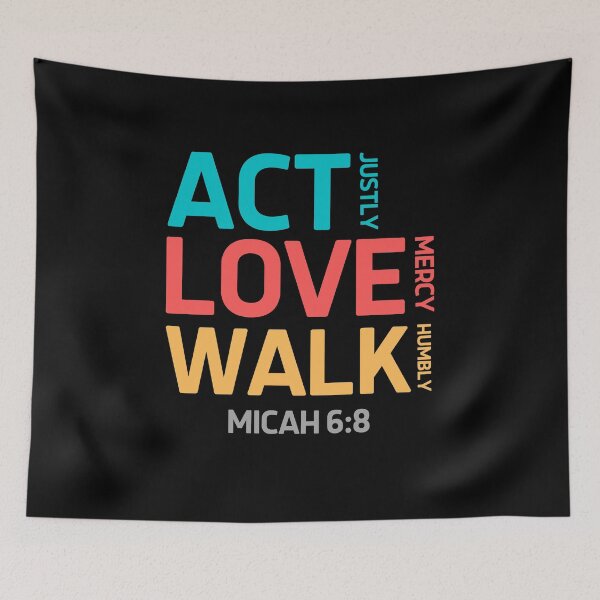 Item preview, Micah 6 8 Act Love Walk Justly Mercy Humbly designed and sold by ohmier.