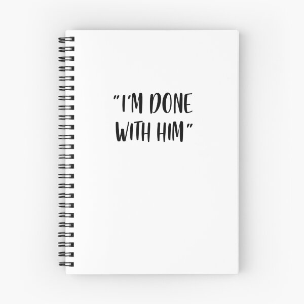 Item preview, I'm Done With Him - White Lie Party designed and sold by johnta17.