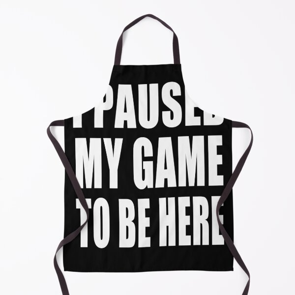Item preview, I Paused My Game to Be Here | Funny Video Gamer Humor Joke for Men Women T-Shirt designed and sold by jatoso.